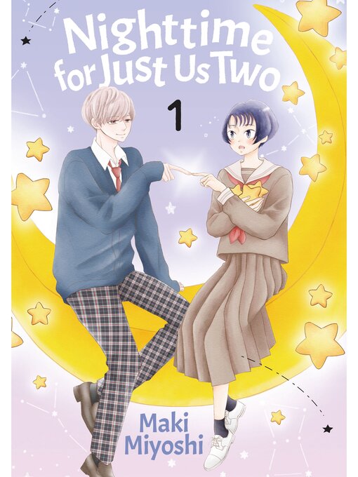 Cover image for Nighttime for Just Us Two, Volume 1